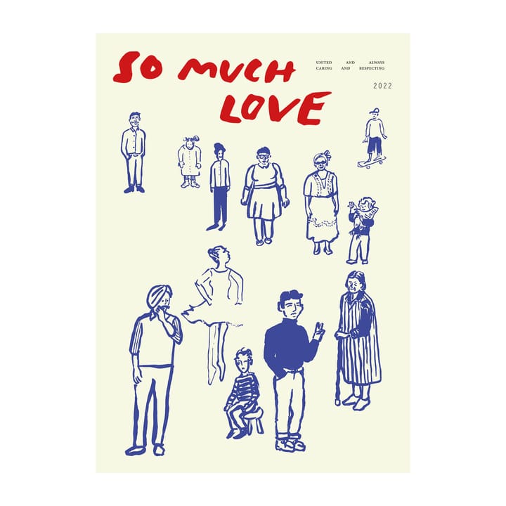 So Much Love 海报 - 30x40 cm - Paper Collective